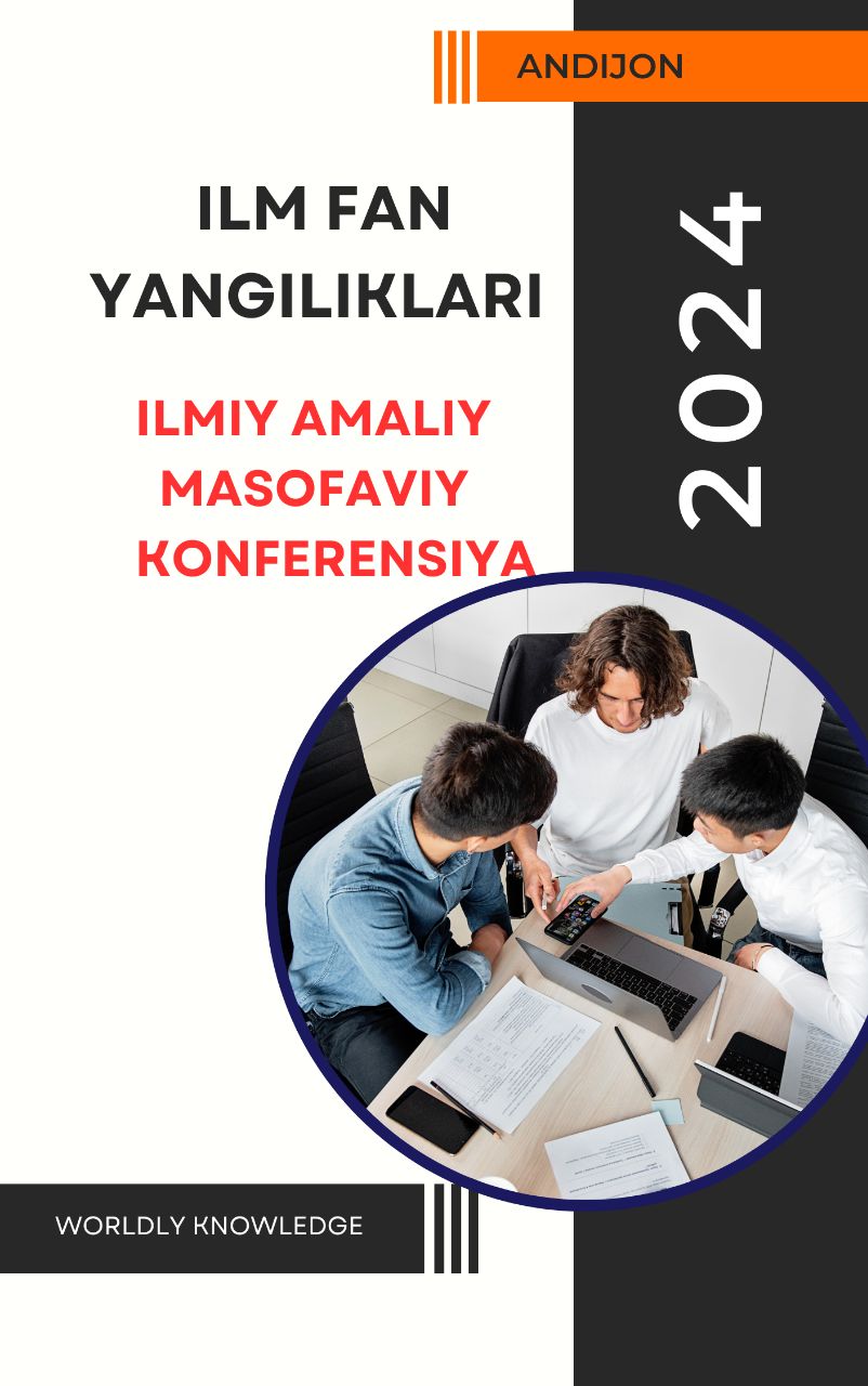 					View Vol. 4 No. 2 (2024):  ILM-FAN YANGILIKLARI KONFERENSIYASI
				